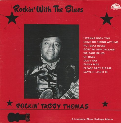 Rockin Tabby Thomas - 1985 - Rockin' With The Blues (Vinyl-Rip) [lossless]
