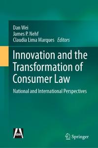 Innovation and the Transformation of Consumer Law National and International Perspectives