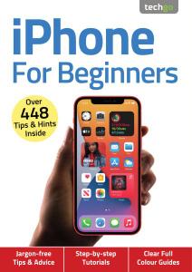 iPhone For Beginners - 4th Edition - November 2020