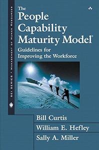 The People Capability Maturity Model (R) Guidelines for Improving the Workforce