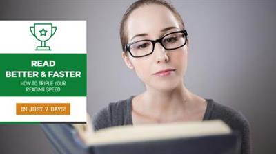 Read Better  Faster: Triple Your Speed Reading In Just 7 Days