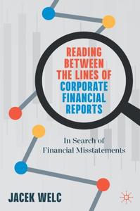 Reading Between the Lines of Corporate Financial Reports In Search of Financial Misstatements