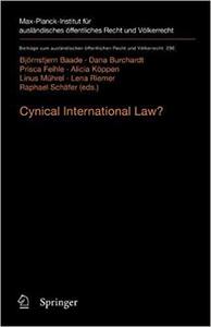 Cynical International Law Abuse and Circumvention in Public International and European Law