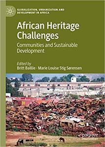 African Heritage Challenges Communities and Sustainable Development
