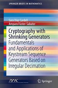 Cryptography with Shrinking Generators 