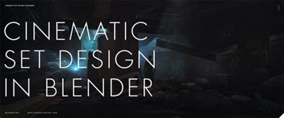 Cinematic Set Design in Blender