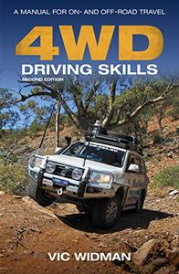 4WD Driving Skills A Manual for On- and Off-Road Travel