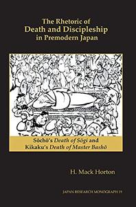 The Rhetoric of Death and Discipleship in Premodern Japan