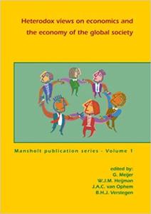 Heterodox Views On Economics And The Economy Of The Global Society