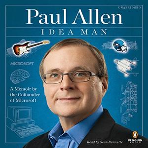 Idea Man A Memoir by the Cofounder of Microsoft [Audiobook]