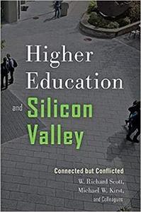 Higher Education and Silicon Valley Connected But Conflicted