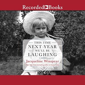 This Time Next Year We'll Be Laughing [Audiobook]