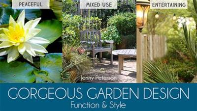 Gorgeous  Garden Design: Function & Style