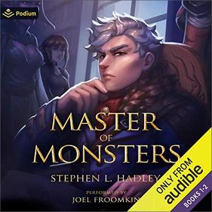 Master of Monsters Publisher's Pack Master of Monsters, Books 1-2 [Audiobook]