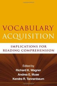 Vocabulary Acquisition Implications for Reading Comprehension