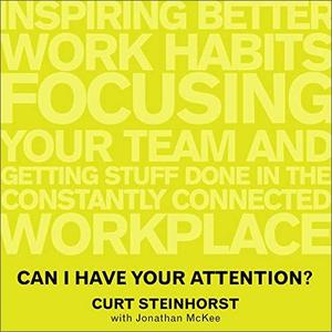 Can I Have Your Attention [Audiobook]