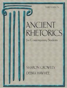 Ancient rhetorics for contemporary students, 3rd edition