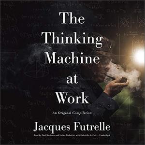 The Thinking Machine at Work [Audiobook]