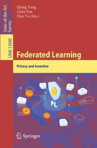 Federated Learning Privacy and Incentive