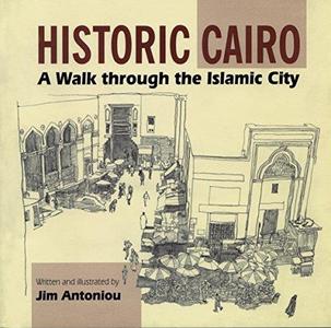 Historic Cairo - A Walk through the Islamic City