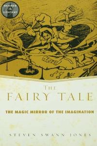 The Fairy Tale The Magic Mirror of Imagination