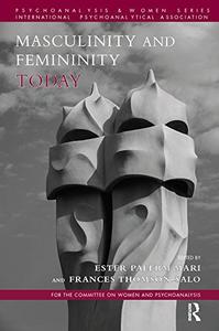 Masculinity and Femininity Today