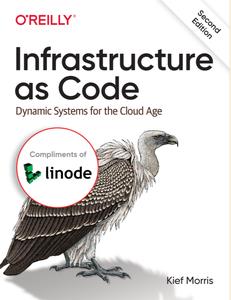 Infrastructure as Code Dynamic Systems for the Cloud Age