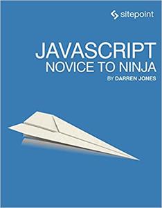 JavaScript Novice to Ninja