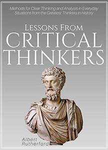 Lessons From Critical Thinkers