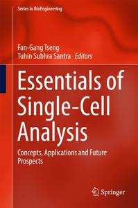 Essentials of Single-Cell Analysis Concepts, Applications and Future Prospects