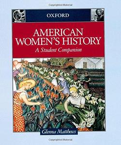 American Women's History A Student Companion