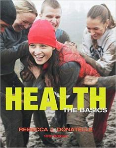 Health The Basics (10th Edition)