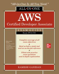 AWS Certified Developer Associate All-in-One Exam Guide (Exam DVA-C01)