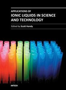 Applications of Ionic Liquids in Science and Technology