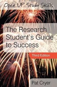 The Research Student's Guide to Success
