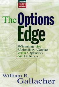 The Options Edge Winning the Volatility Game with Options On Futures
