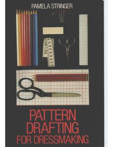 Pattern Drafting for Dressmaking