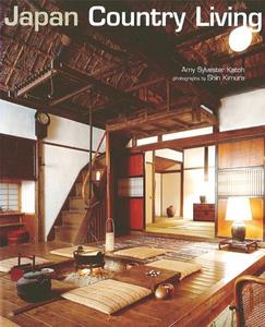 Japan Country Living Country Living - Spirit, Style, Tradition