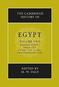The Cambridge History of Egypt Modern Egypt, From 1517 to the