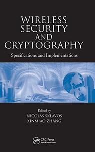 Wireless Security and Cryptography Specifications and Implementations