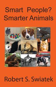 Smart People Smarter Animals