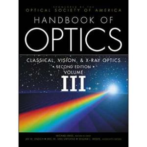 Handbook of Optics, Vol. III