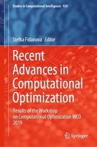 Recent Advances in Computational Optimization Results of the Workshop on Computational Optimizati...