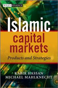 Islamic Capital Markets Products and Strategies