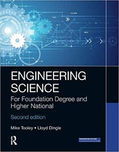 Engineering Science For Foundation Degree and Higher National