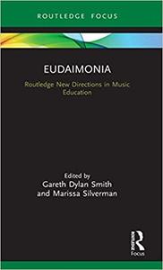 Eudaimonia Perspectives for Music Learning