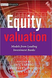 Equity Valuation Models from Leading Investment Banks