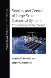 Stability and Control of Large-Scale Dynamical Systems A Vector Dissipative Systems Approach