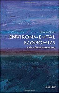 Environmental Economics A Very Short Introduction