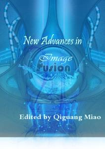 New Advances in Image Fusion